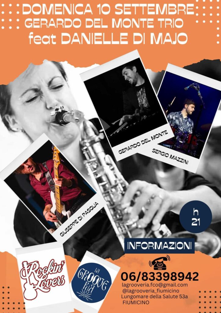 10 Settembre 2023 - Gerardo Del Monte Quartet - La Grooveria - Fiumicino